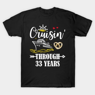 Cruising Through 33 Years Family 33rd Anniversary Cruise Couple T-Shirt